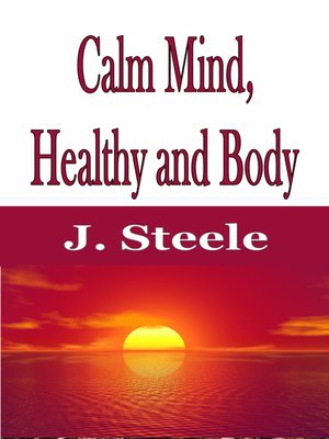 cover image of Calm Mind, Healthy and Body